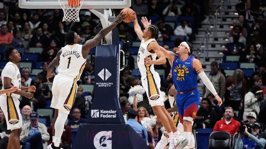 掘金122-116险胜鹈鹕，穆雷35分，沃特森31+7+5